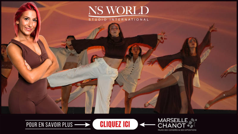 NS WORLD MARSEILLE – UNE ÉCOLE DE DANSE FAMILIALE ET PASSIONNÉE DANS LE 13013